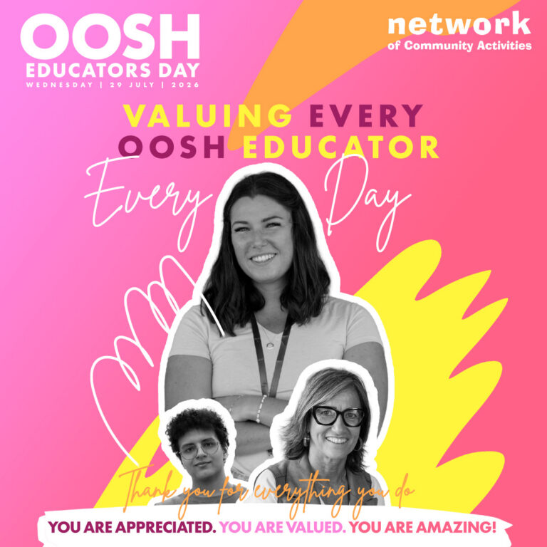 Oosh Program OOSH Educators Day 2026 – Network of Community Activities